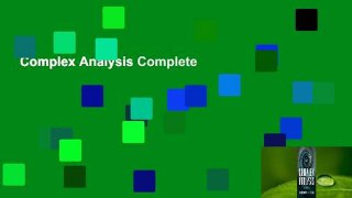 Complex Analysis Complete