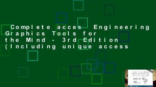 Complete acces  Engineering Graphics Tools for the Mind - 3rd Edition (Including unique access