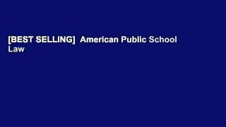 [BEST SELLING]  American Public School Law