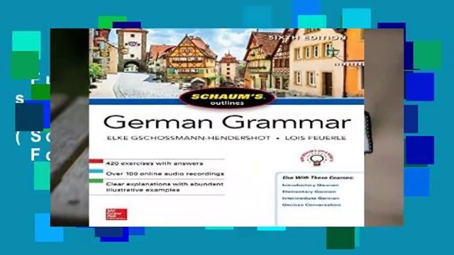 Full E-book Schaum s Outline of German Grammar, Sixth Edition (Schaum s Outlines) For Kindle