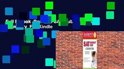 Full E-book  Barron's SAT Subject Test: Chemistry  For Kindle