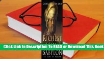 [Read] The Richest Man in Babylon -- Six Laws of Wealth  For Kindle