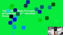Full version  Basic Principles of Curriculum and Instruction  Review