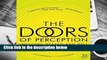 Full version  The Doors of Perception and Heaven and Hell (P.S.)  For Kindle