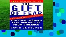 About For Books  The Gift of Fear: Survival Signals That Protect Us from Violence  For Kindle