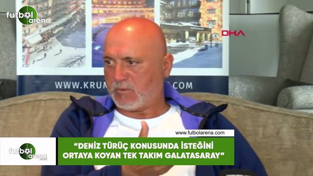 Hikmet Karaman: Deniz Türüç konusunda isteğini ortaya koyan tek takım Galatasaray
