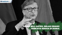 Geser Bill Gates, Inilah Orang Terkaya Kedua di Dunia