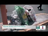 ¡Valle de Chalco se convierte en un basurero! | Noticias con Francisco Zea