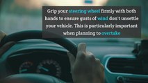 Tips for Driving in Storms, Rain and High Winds