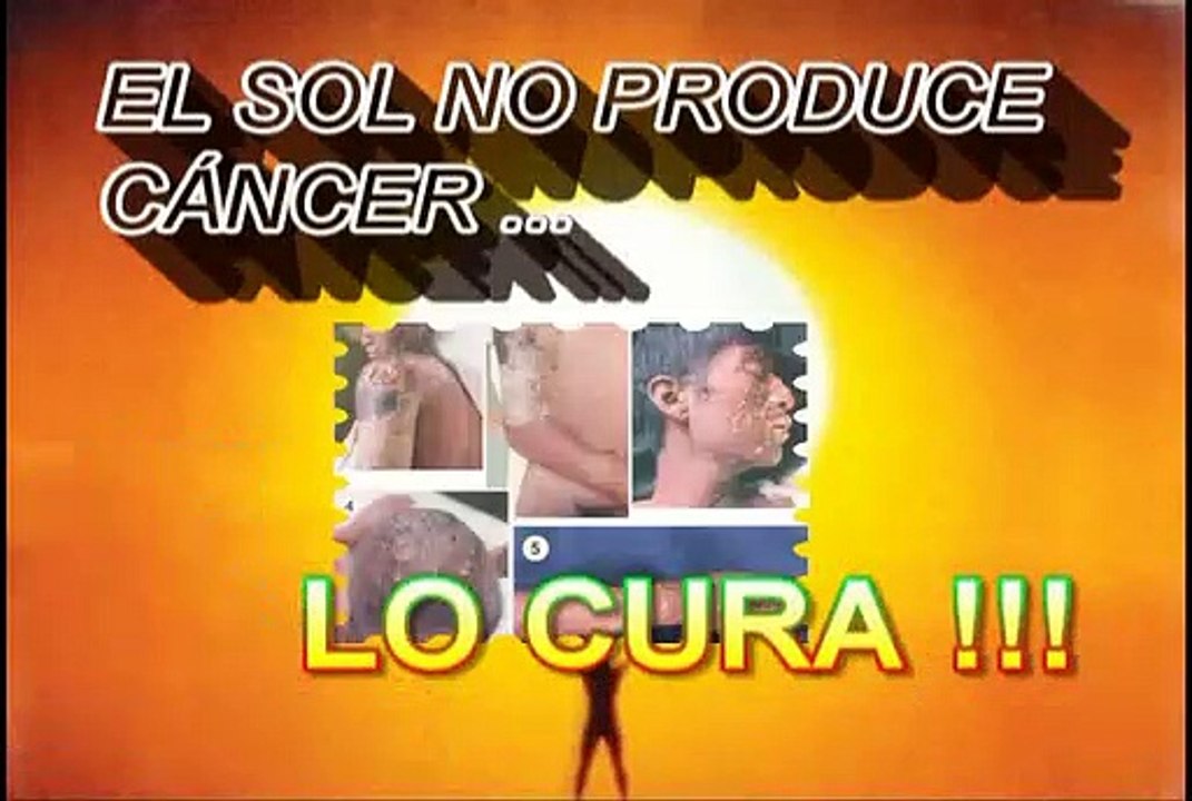 EL SOL NO PRODUCE CANCER LO CURA!