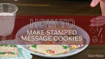 How to Make Stamped Message Cookies