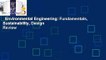 Environmental Engineering: Fundamentals, Sustainability, Design  Review