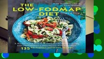 [MOST WISHED]  The Low-FODMAP Diet Step by Step: A Personalized Plan to Relieve the Symptoms of