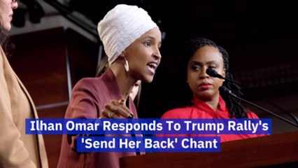 Ilhan Omar Responds To Trump's Latest Comments