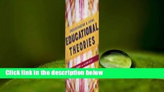 About For Books  Understanding & Using Educational Theories Complete