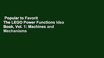 Popular to Favorit  The LEGO Power Functions Idea Book, Vol. 1: Machines and Mechanisms (Lego