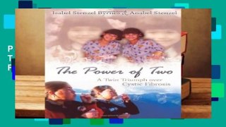 [MOST WISHED]  The Power of Two: A Twin Triumph Over Cystic Fibrosis