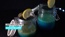 Lanches Fortnite: Suco Slurp