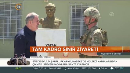 Bakan Akar ve kuvvet komutanlarından sınır ziyareti
