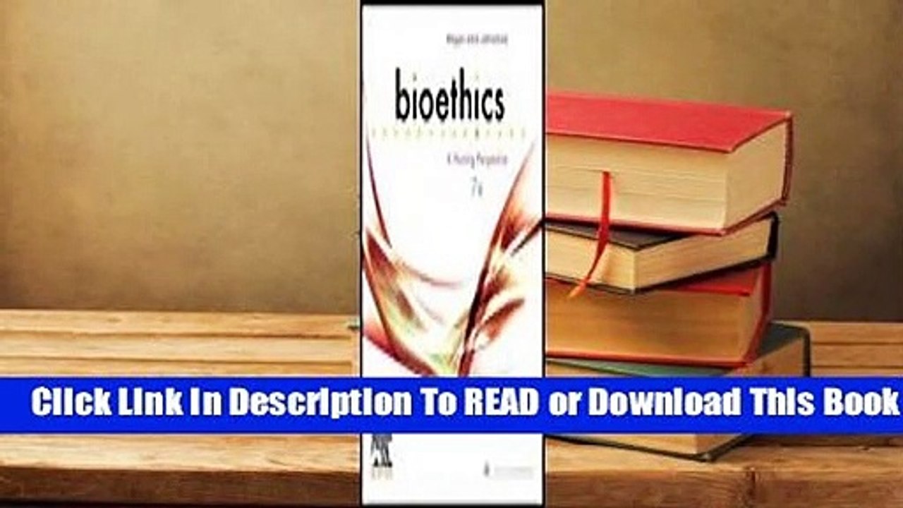 Online Bioethics: A Nursing Perspective  For Kindle