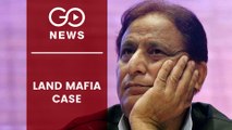 UP Government declares MP Azam Khan as 'Land Mafia'