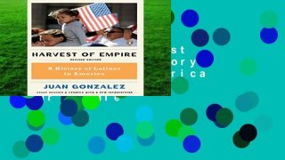 [acheter]  Harvest of Empire: A History of Latinos in America par ; Juan Gonzalez  Pour Kindle