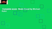 Complete acces  Basic Freud by Michael Kahn