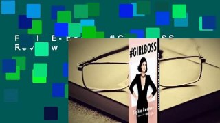 Full E-book  #GIRLBOSS  Review