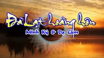 [Karaoke] ĐÀ LẠT HOÀNG HÔN - Minh Kỳ & Dạ Cầm (Giọng Nữ)