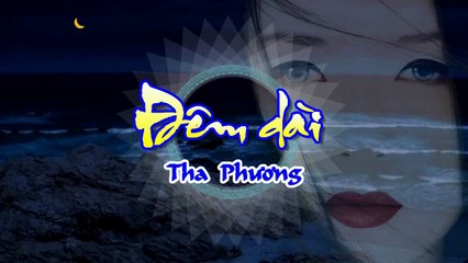 [Karaoke] ĐÊM DÀI - Tha Phương (Giọng Nữ)