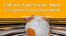 Microdrome de la CAN : CAN 2019 / Finale Sénégal - Algérie Les supporters font leur pronostic