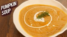 Roasted Pumpkin Soup Recipe - Healthy Recipes - How To Make Pumpkin Soup - Monsoon Recipe - Bhumika