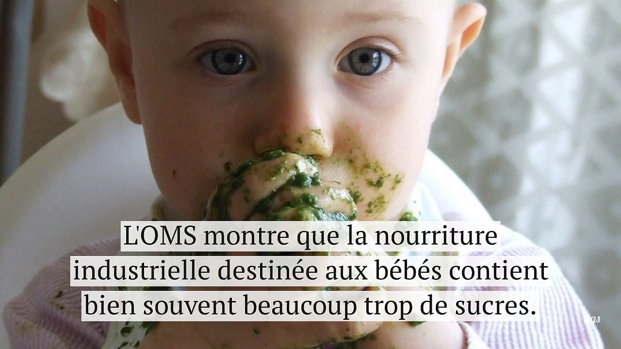 Avertissement de l'OMS : la nourriture pour bébé est beaucoup trop sucrée