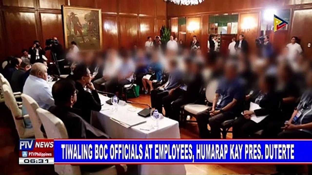 Tiwaling BOC officials at employees, humarap kay Pres. Duterte