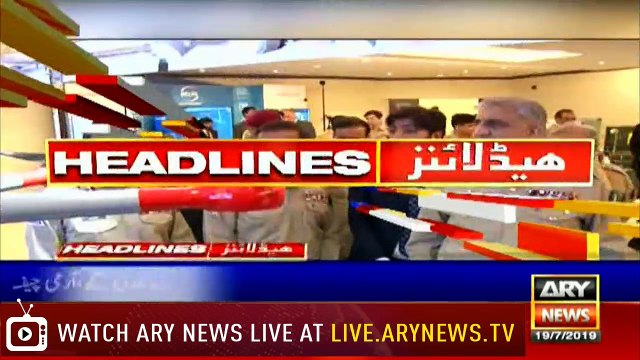 Headlines | ARYNews | 1600 | 19 July 2019