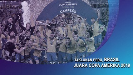 Taklukan Peru, Brasil Juara Copa Amerika 2019