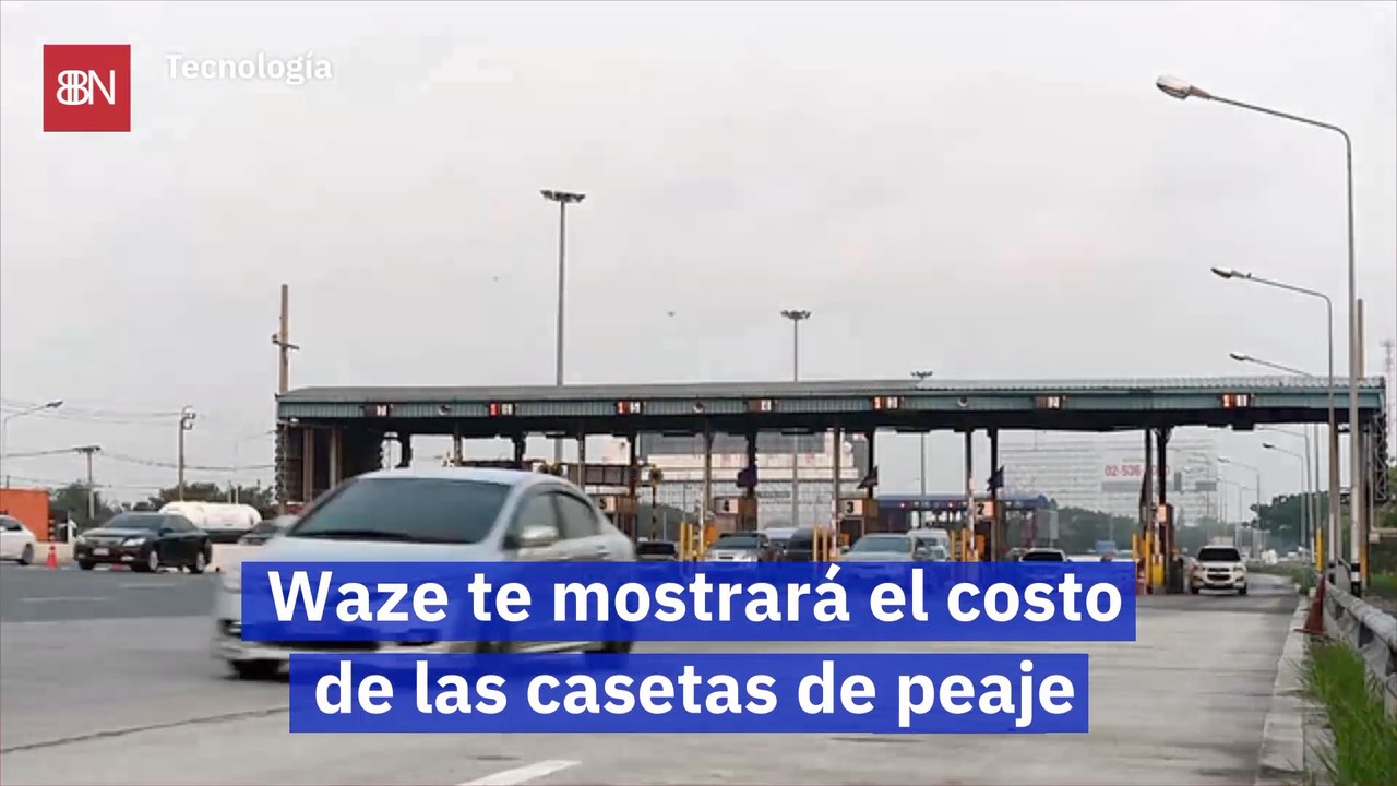 Waze te mostrará el costo de las casetas de peaje