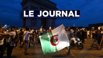 Débordements algériens : le désastre annoncé - Journal du Vendredi 19 Juillet 2019