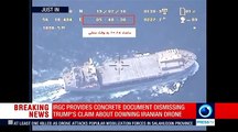 سپاه پاسداران در تکذیب ادعای ترامپ ویدئوی تصویربرداری پهپاد ایرانی از ناو آمریکایی را منتشر کرد