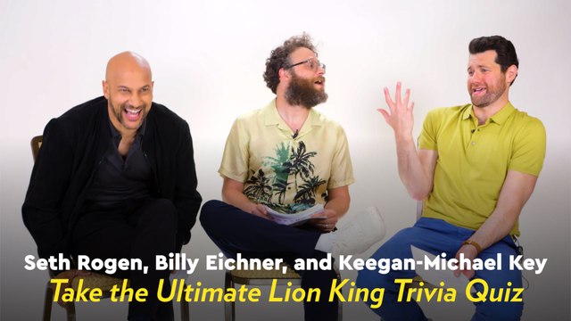 Seth Rogen, Billy Eicher, and Keegan-Michael Key Played Lion King Trivia and I Can't Stop Laughing