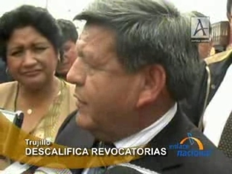 DESCALIFICA REVOCATORIAS - TRUJILLO