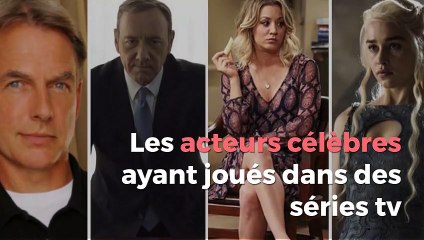 Les acteurs de films et de séries