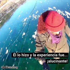 Este sera el hielo mas transparente que veras... y camiaron sobre el