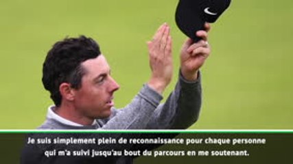 British Open - McIlroy : "Je pars d'ici la tête haute"