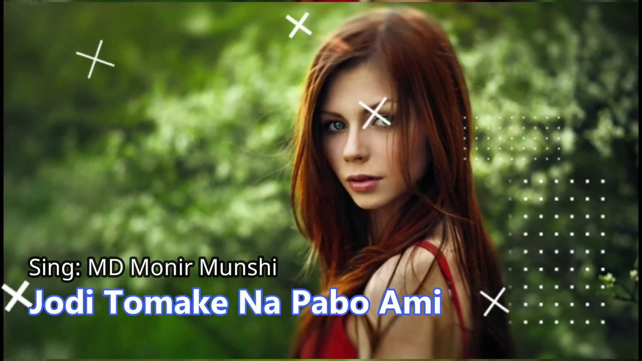 Jodi Tomake Na Pabo Ami Moner Milon "Leave Me Alone" MD Monir Munshi