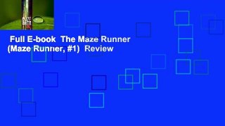 Full E-book  The Maze Runner (Maze Runner, #1)  Review