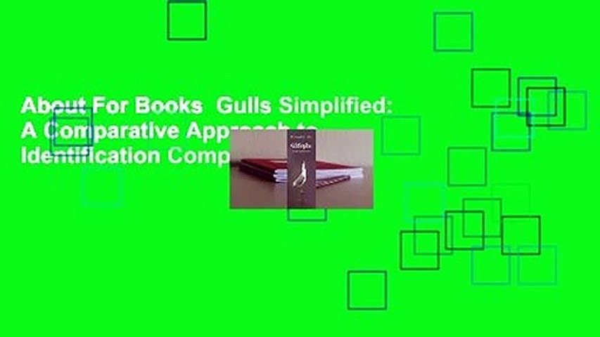 About For Books  Gulls Simplified: A Comparative Approach to Identification Complete