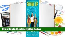 Full version  Boying Up: How to Be Brave, Bold and Brilliant Complete