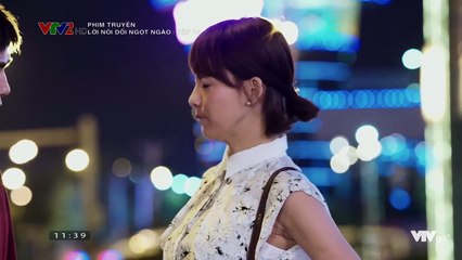 Lời Nói Dối Ngọt Ngào Tập 15 - VTV2 Thuyết Minh - phim lời nói dối ngọt ngào tap 16 - Phim Trung Quốc - Phim Loi Noi Doi Ngot Ngao Tap 15