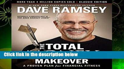 The Total Money Makeover: Classic Edition: A Proven Plan for Financial Fitness